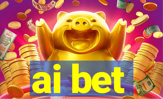 ai bet